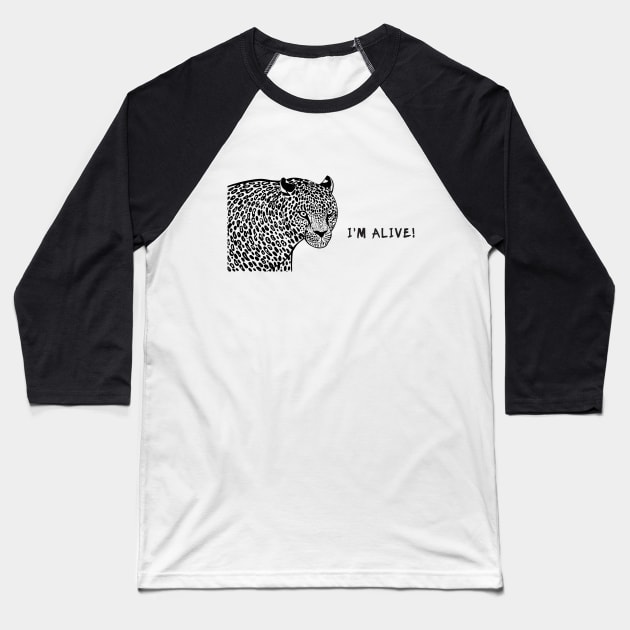 Amur Leopard - I'm Alive - meaningful animal design - light colors Baseball T-Shirt by Green Paladin